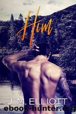 HIM by J. M. Elliott