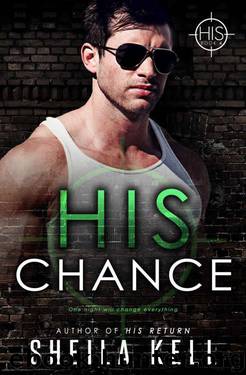 HIS Chance (H.I.S. #4) by Sheila Kell