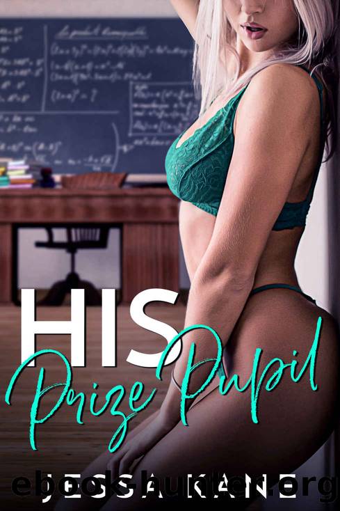HIS PRIZE PUPIL by Kane Jessa