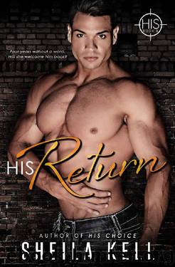 HIS Return (Hamilton Investigation & Security: HIS Series Book 3) by Sheila Kell