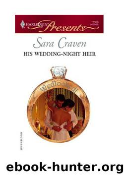 HIS WEDDING-NIGHT HEIR by Sara Craven