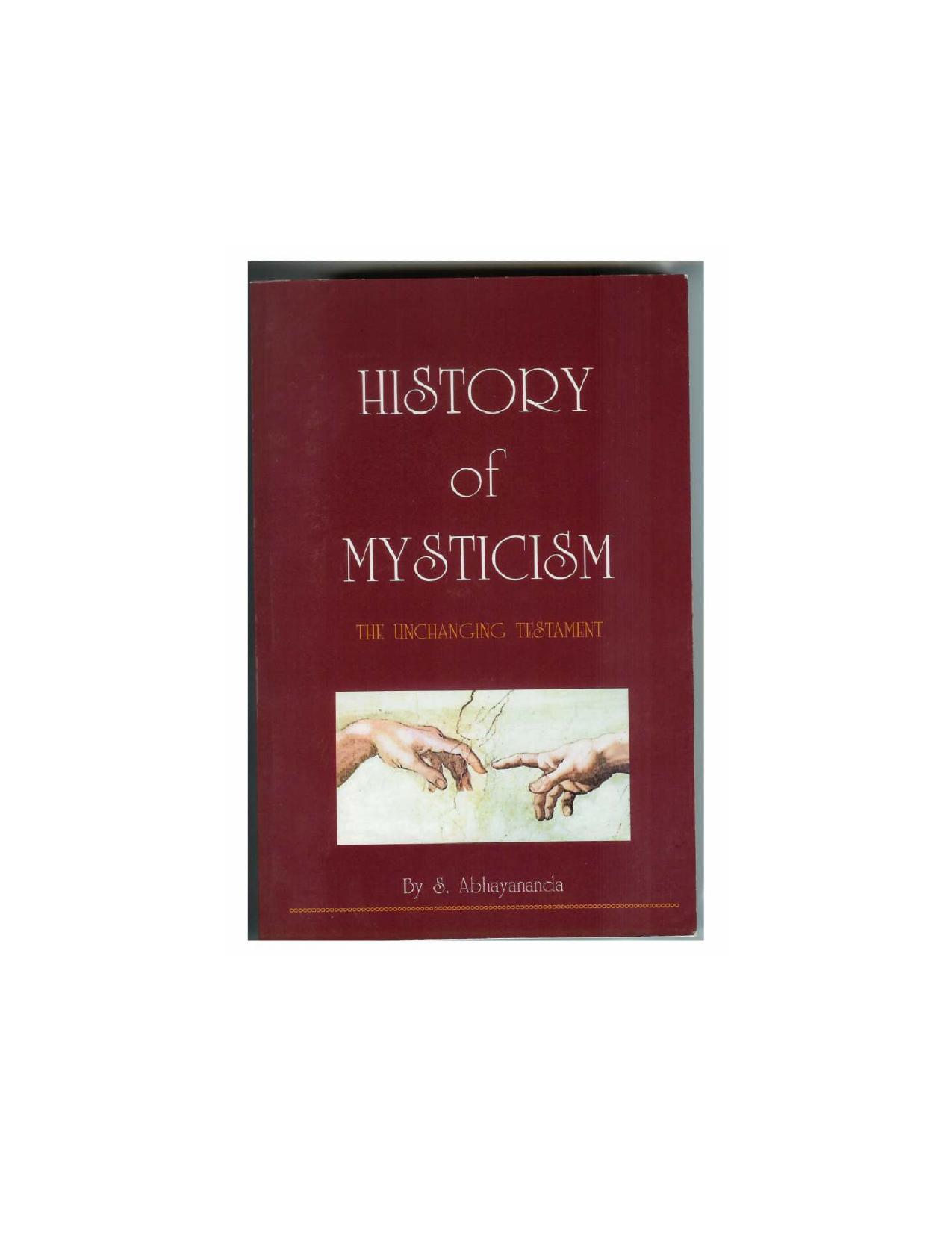 HISTORY OF MYSTICISM: The Unchanging Testament by Swami Abhayananda