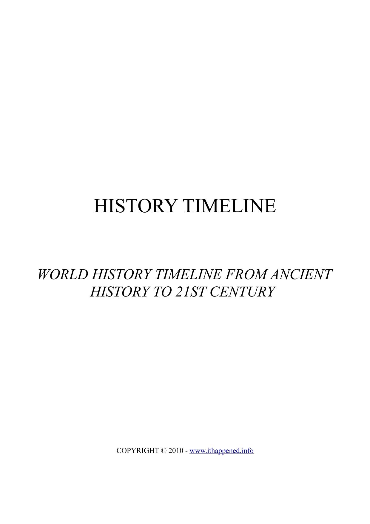HISTORY TIMELINE : WORLD HISTORY TIMELINE FROM ANCIENT HISTORY TO 21ST CENTURY by Anonymous