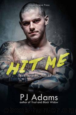 HIT ME: A Costa del Crime romantic suspense novel (The Bailey Boys Book 2) by Adams PJ