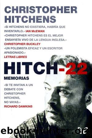 HITCH 22 by Christopher Hitchens