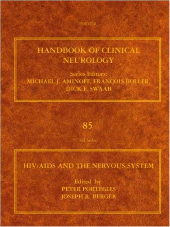 HIV AIDS and the Nervous System: Handbook of Clinical Neurology by Peter Portegies Joseph Berger