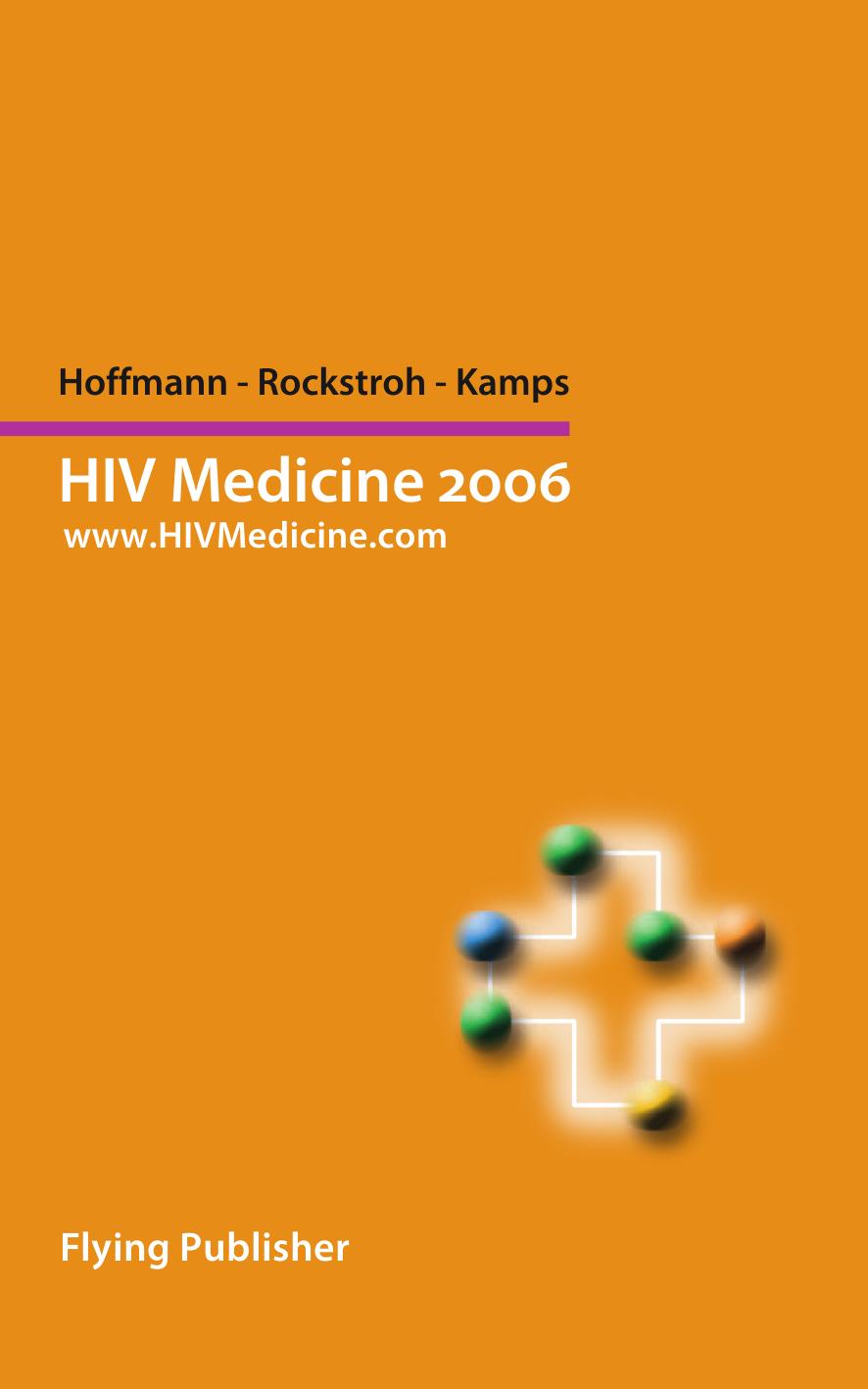 HIV Medicine 2006 by C. Hoffmann J. Rockstroh B. Kamps