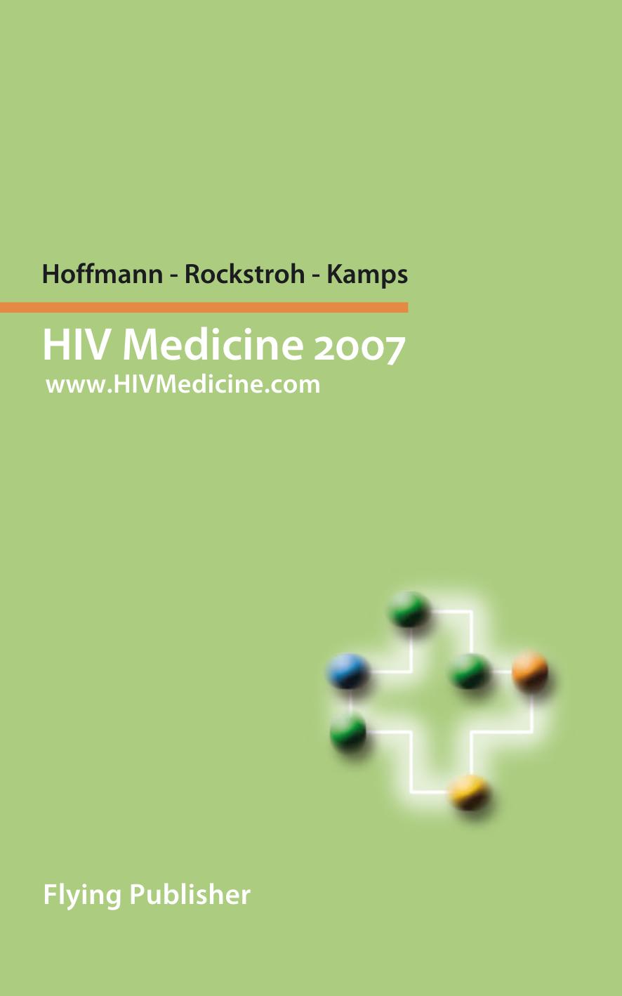 HIV Medicine 2007 by C. Hoffmann J. Rockstroh B. Kamps