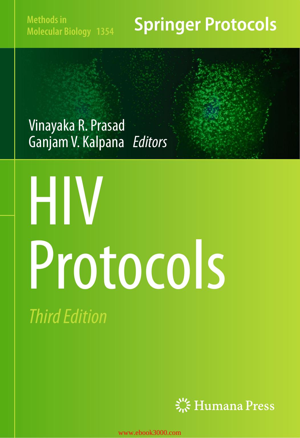 HIV Protocols, 3rd edition by Unknow
