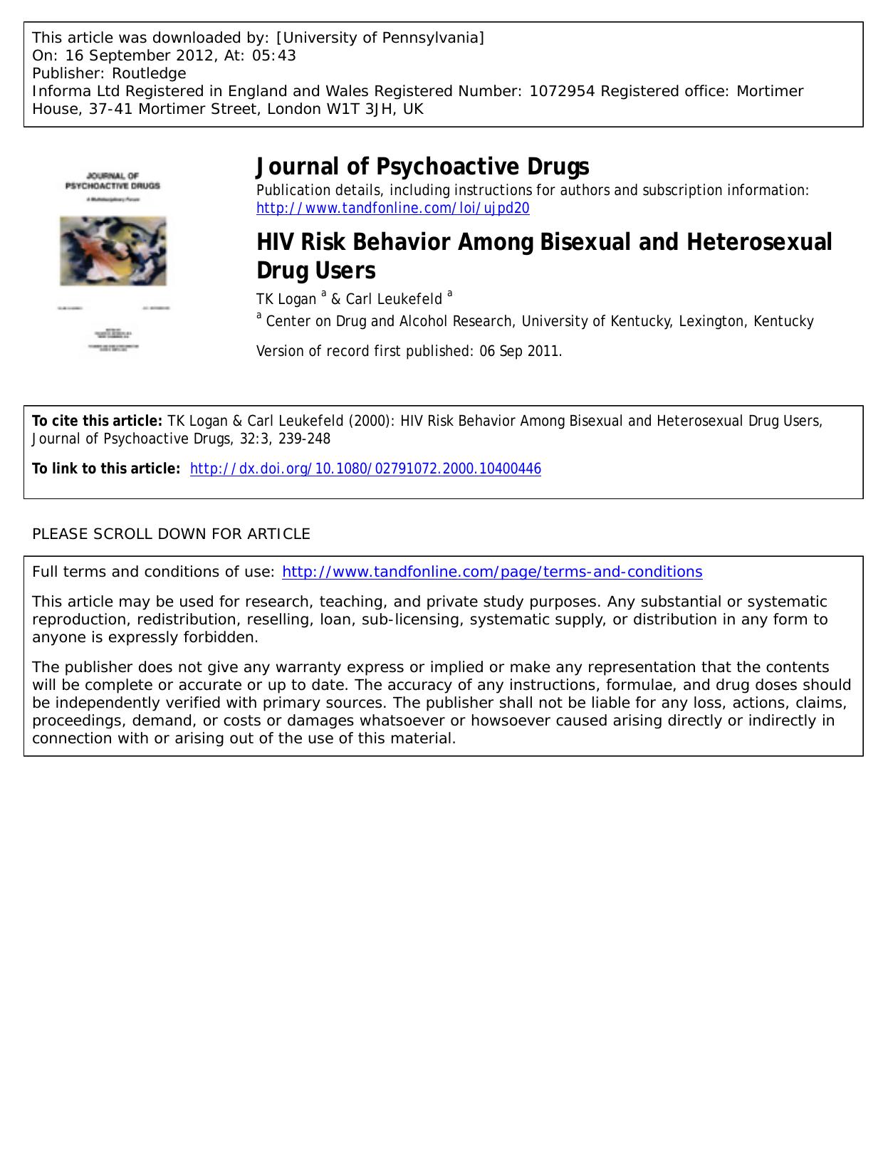 HIV Risk Behavior Among Bisexual and Heterosexual Drug Users by TK Logan a & Carl Leukefeld a