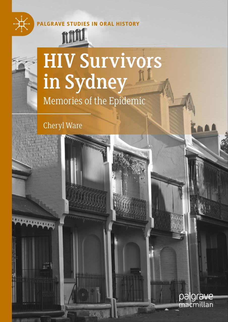 HIV Survivors in Sydney: Memories of the Epidemic by Cheryl Ware