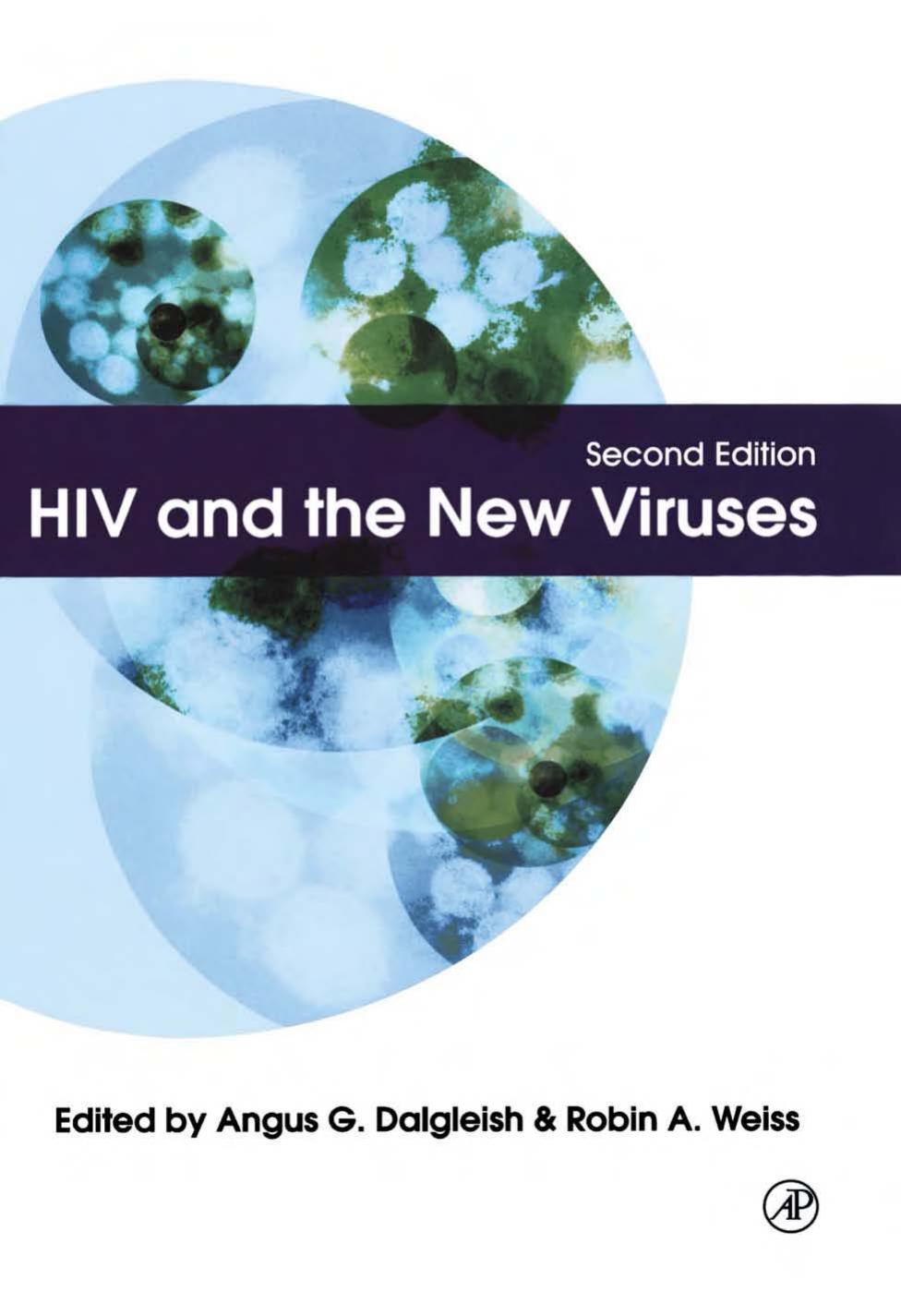 HIV and the New Viruses (2d Edition) by Angus G. Dalgleish Robin A. Weiss