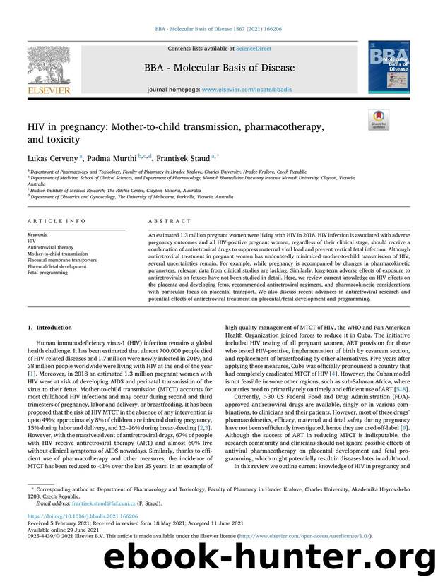 HIV in pregnancy: Mother-to-child transmission, pharmacotherapy, and toxicity by Lukas Cerveny & Padma Murthi & Frantisek Staud