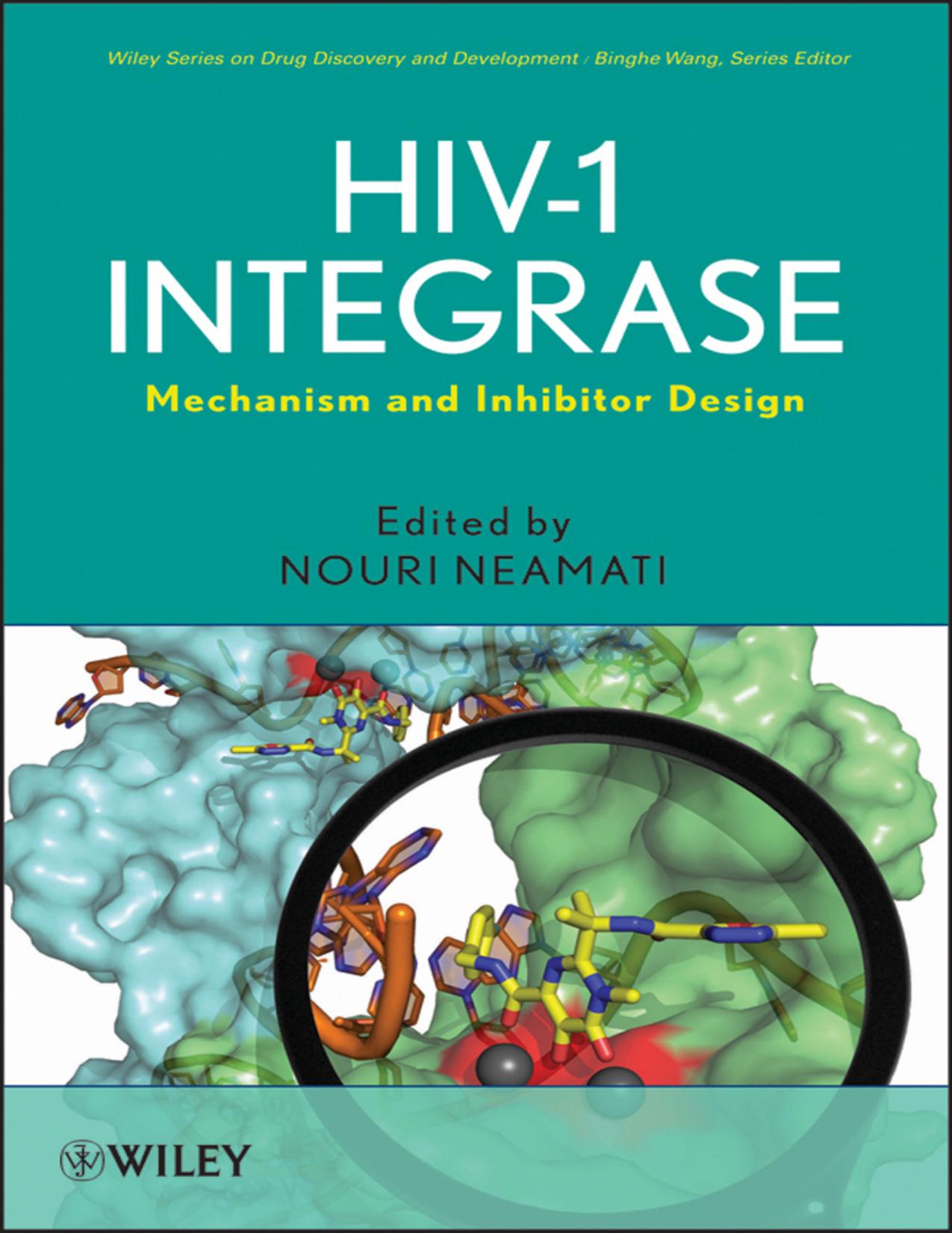 HIV-1 Integrase by Neamati N. (ed.)