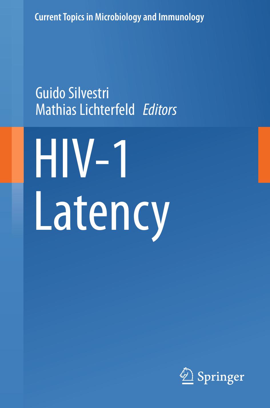 HIV-1 Latency by Guido Silvestri Mathias Lichterfeld