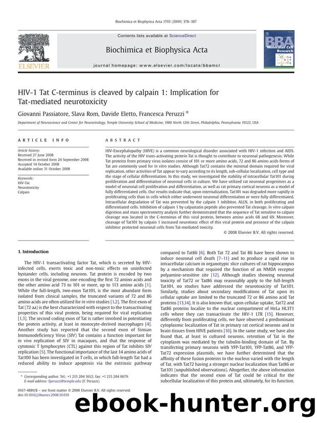 HIV-1 Tat C-terminus is cleaved by calpain 1: Implication for Tat-mediated neurotoxicity by Giovanni Passiatore; Slava Rom; Davide Eletto; Francesca Peruzzi