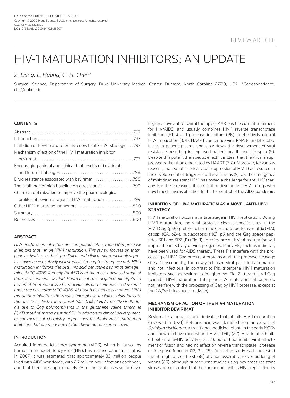 HIV-1 maturation inhibitors: an update by Copyright © 2009 Prous Science S.A.U. or its licensors. All rights reserved