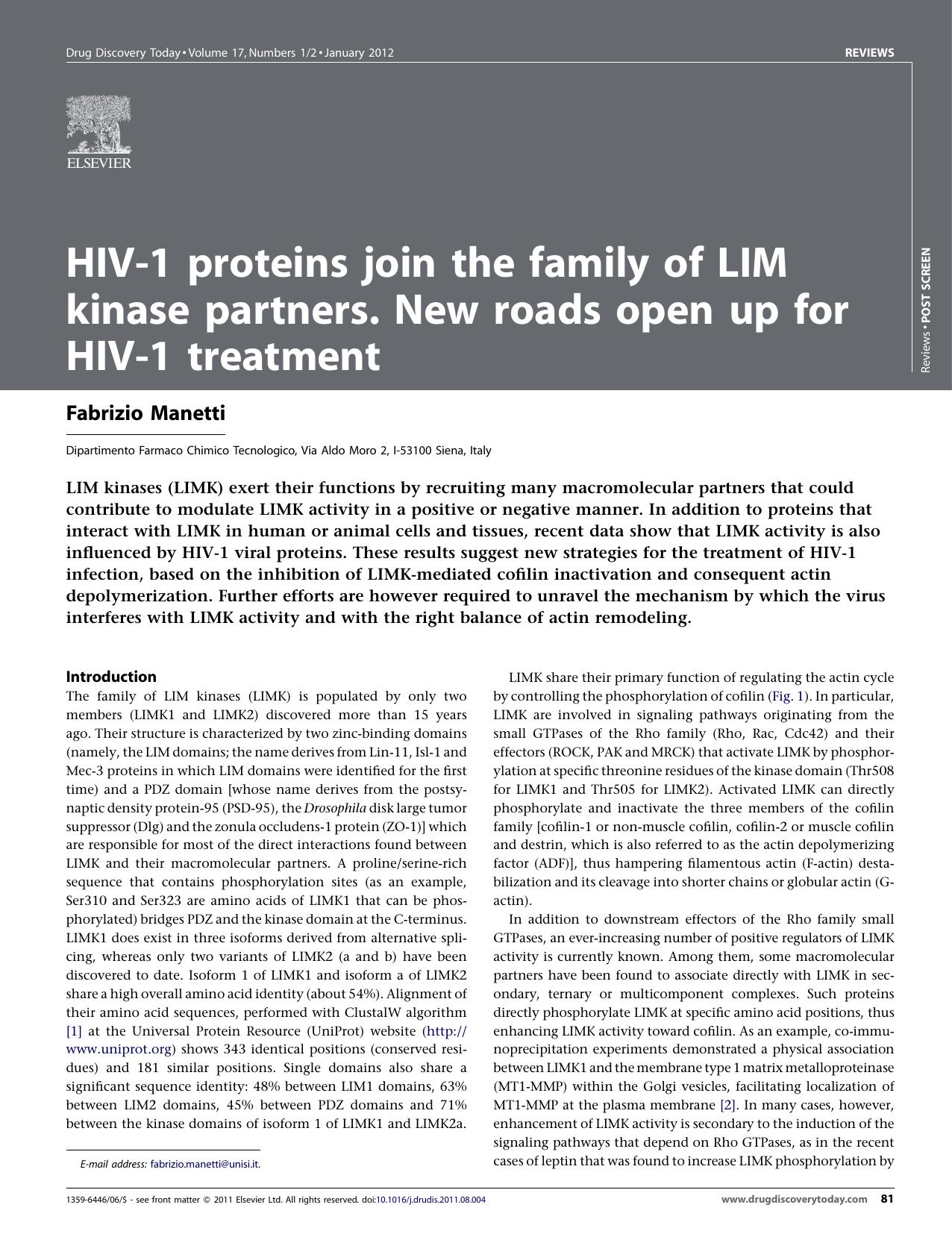 HIV-1 proteins join the family of LIM kinase partners. New roads open up for HIV-1 treatment by Fabrizio Manetti