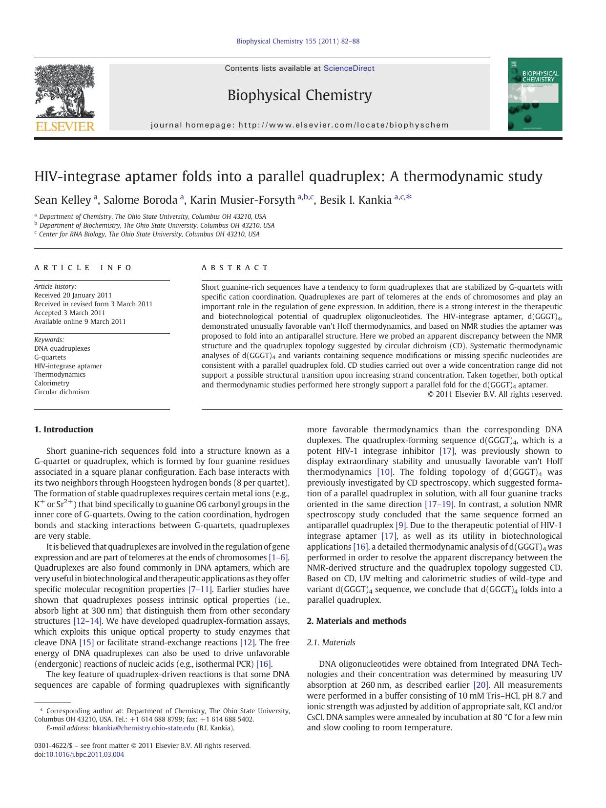 HIV-integrase aptamer folds into a parallel quadruplex: A thermodynamic study by Sean Kelley & Salome Boroda & Karin Musier-Forsyth & Besik I. Kankia