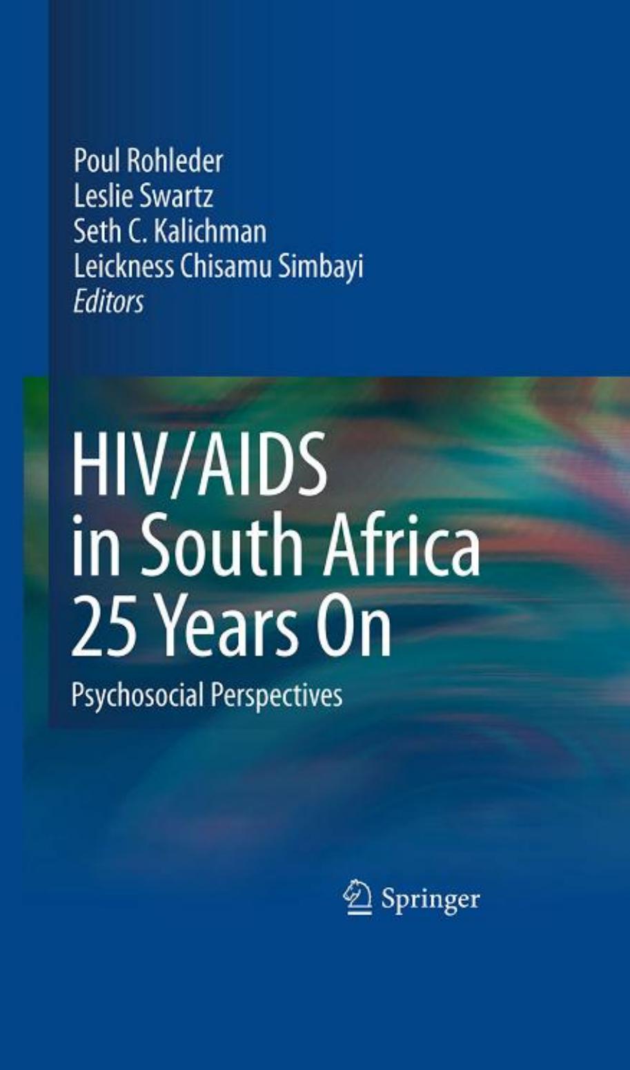 HIV/AIDS in South Africa 25 Years On: Psychosocial Perspectives by unknow