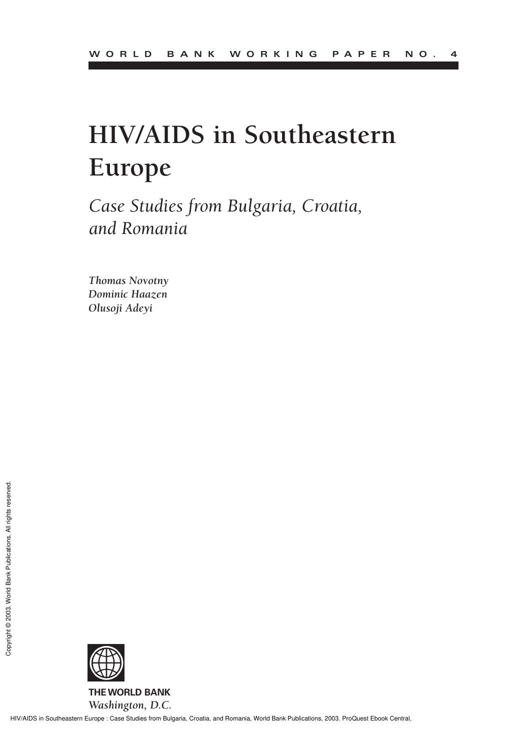 HIV/AIDS in Southeastern Europe : Case Studies from Bulgaria, Croatia, and Romania by Thomas E. Novotny; Dominic Haazen; Olusoji Adeyi