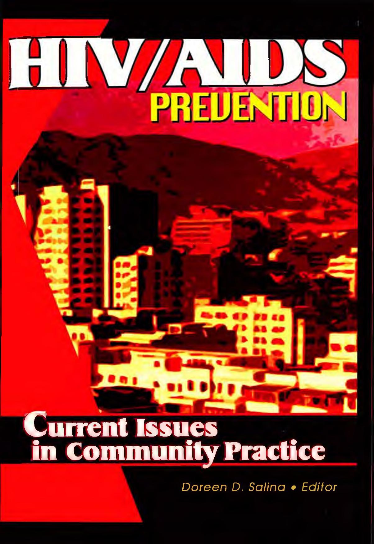 HIV/AIDS prevention : current issues in community practice by Mayshock Thomas J.; Salina Doreen D