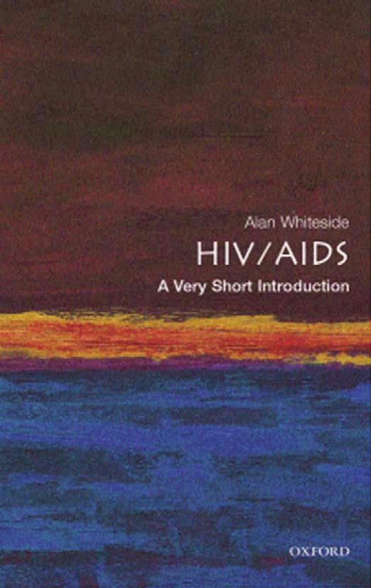 HIV/AIDS: A Very Short Introduction (Very Short Introductions) by Alan Whiteside