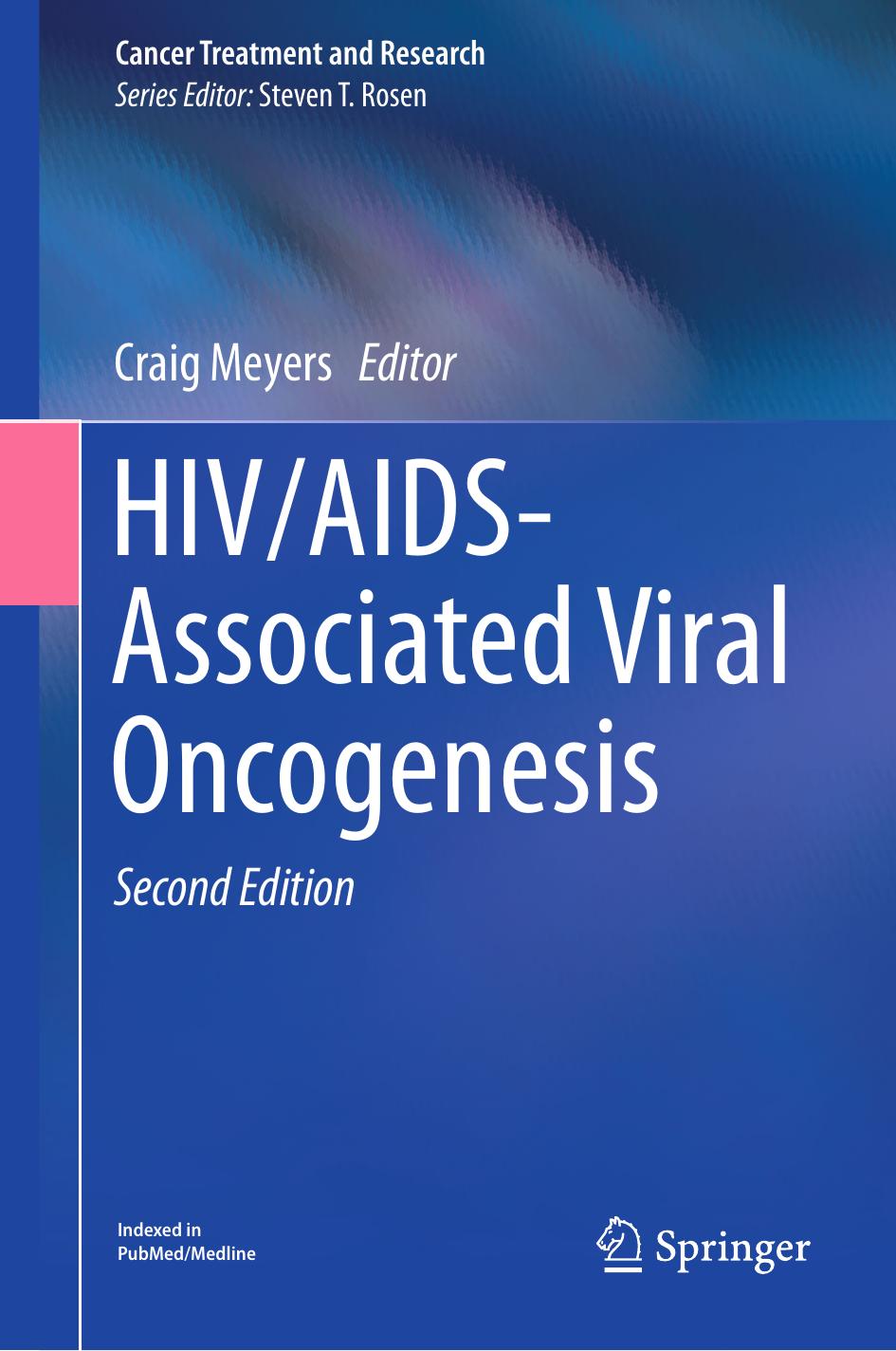 HIV/AIDS-Associated Viral Oncogenesis by Craig Meyers