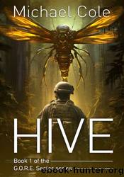 HIVE by Michael Cole