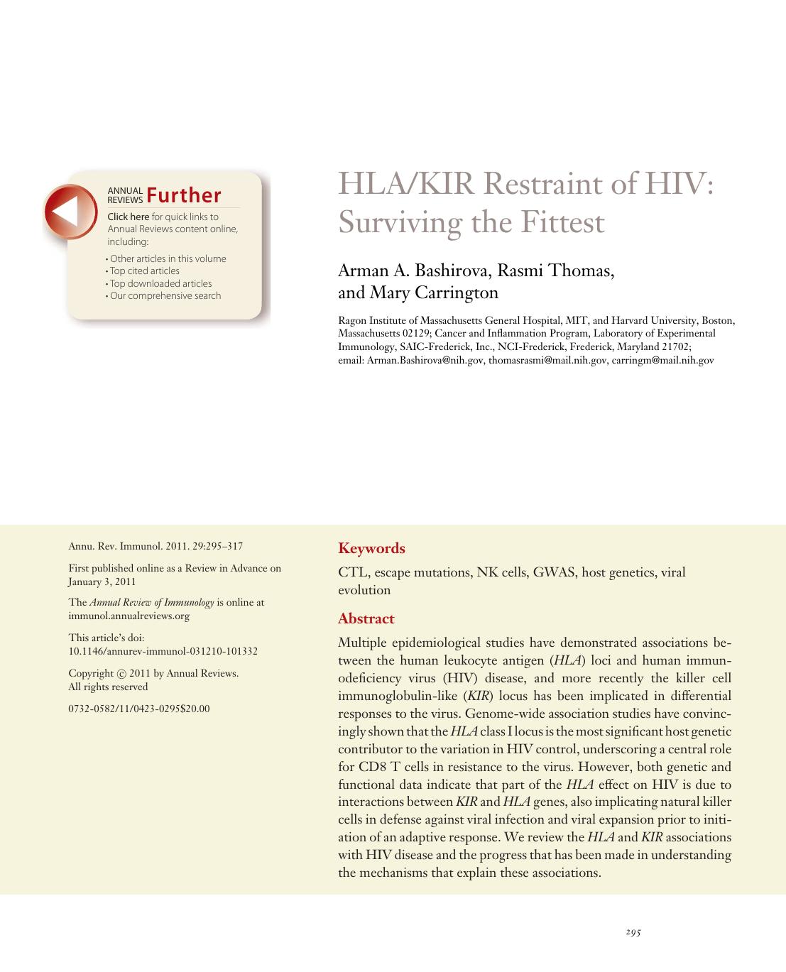 HLAKIR Restraint of HIV: Surviving the Fittest by Arman A. Bashirova Rasmi Thomas and Mary Carrington