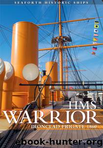 HMS Warrior: Ironclad Frigate 1860 by Wynford Davies