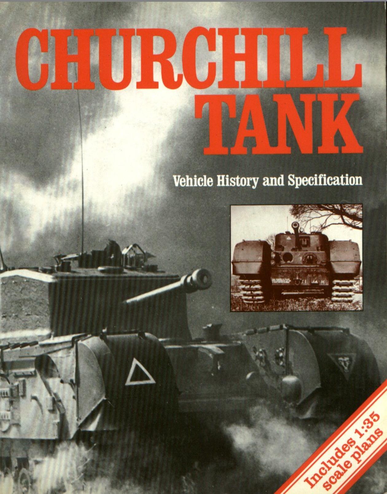 HMSO - The Tank Museum - Churchill Tank by Vehicle history & specifications