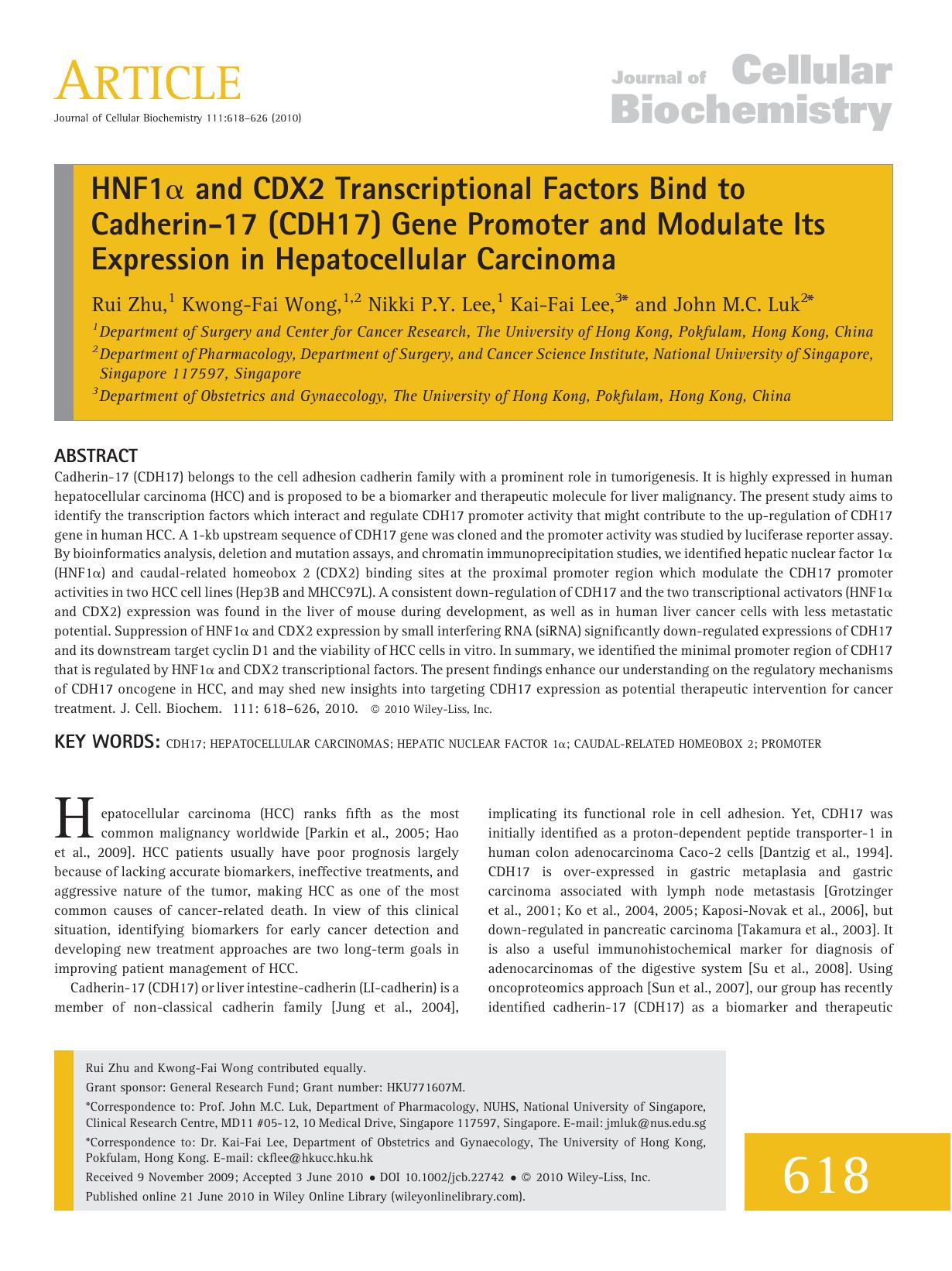 HNF1 and CDX2 transcriptional factors bind to cadherin17 (CDH17) gene promoter and modulate its expression in hepatocellular carcinoma by Unknown