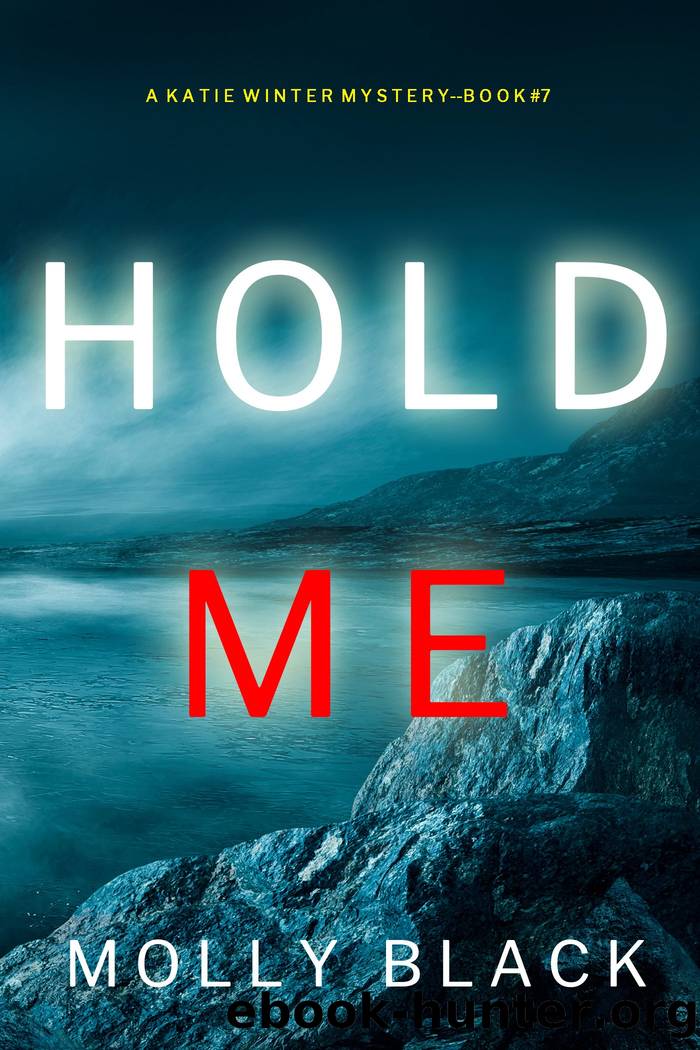 HOLD ME by Molly Black