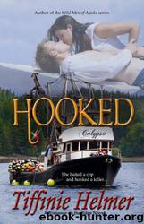 HOOKED by Tiffinie Helmer