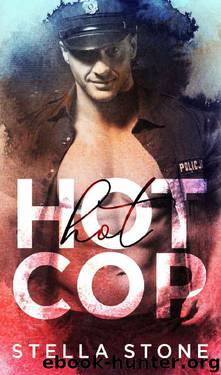 HOT Cop (HOT Alpha Book 2) by Stella Stone
