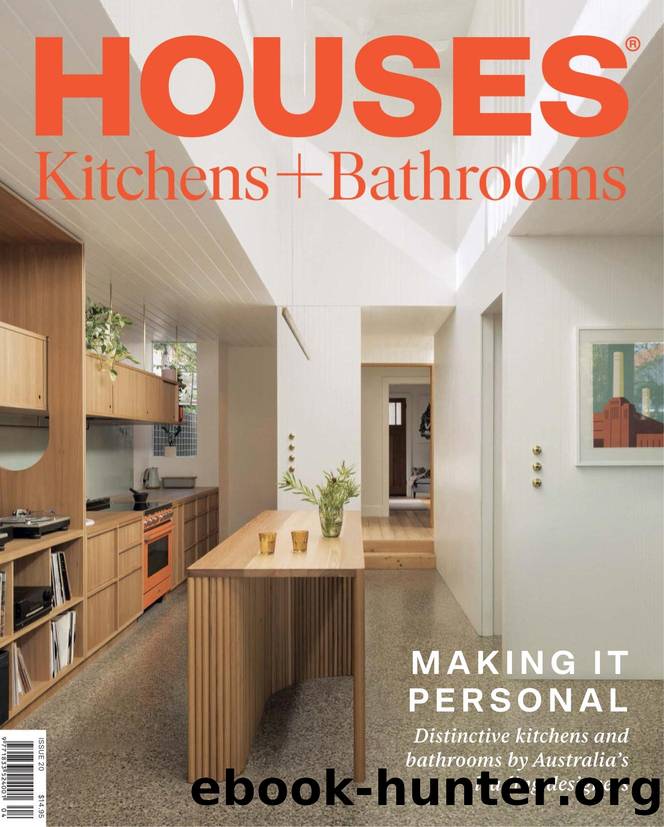 HOUSES by Kitchens+Bathrooms Issue 20 2025