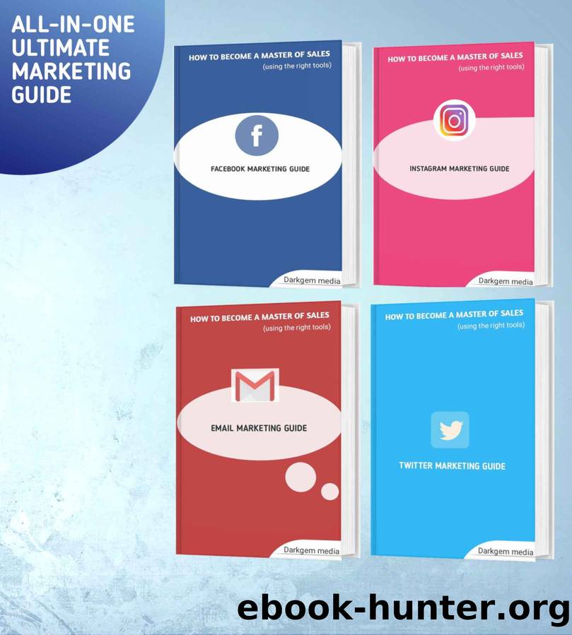 HOW TO BECOME A MASTER OF SALES: Using the right tools (Online marketing Book 1) by Festus Robert