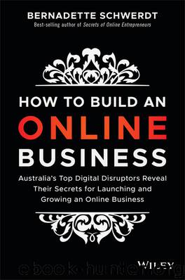 HOW TO BUILD AN ONLINE BUSINESS by Bernadette Schwerdt