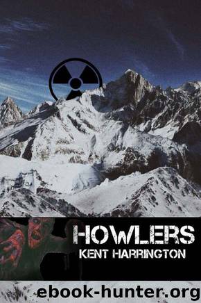 HOWLERS by Kent Harrington