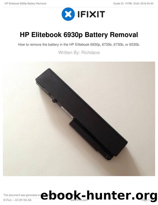 HP Elitebook 6930p Battery Removal by Unknown