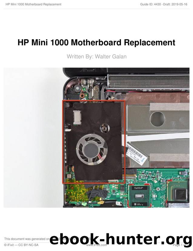 HP Mini 1000 Motherboard Replacement [2] by Unknown