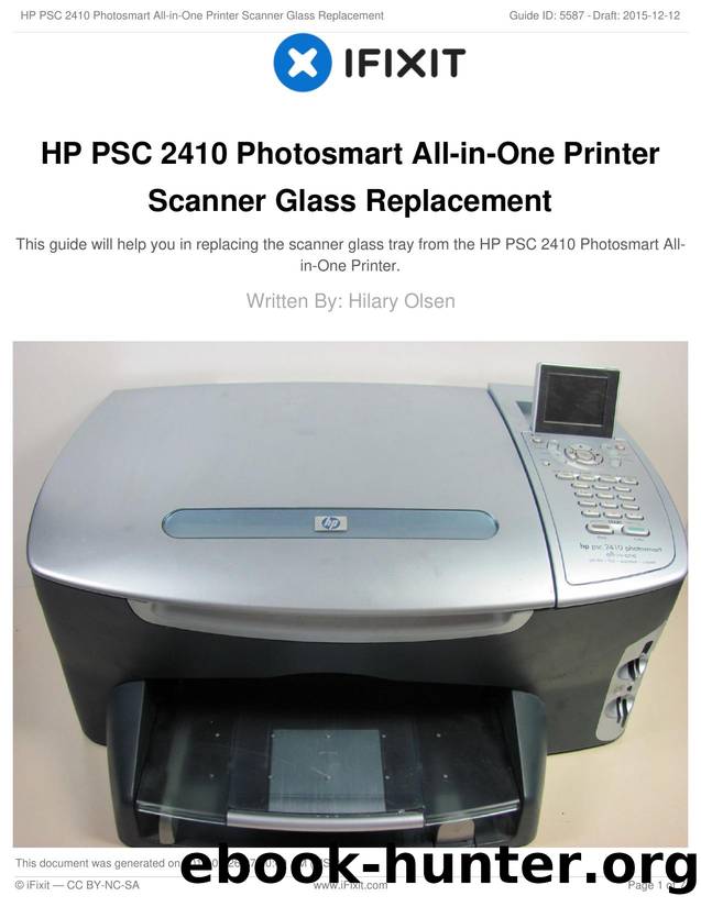 HP PSC 2410 Photosmart All-in-One Printer Scanner Glass Replacement by Unknown