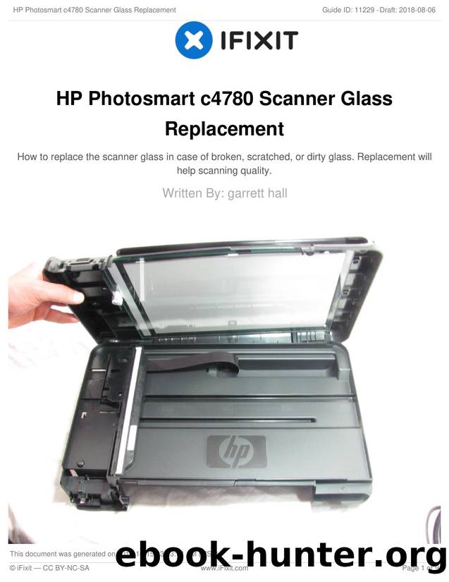 HP Photosmart c4780 Scanner Glass Replacement by Unknown