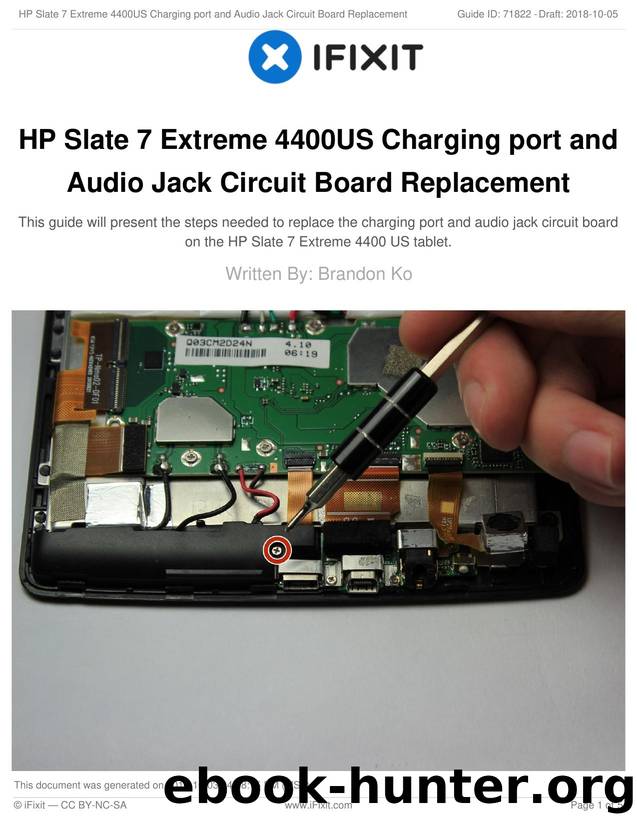 HP Slate 7 Extreme 4400US Charging port and Audio Jack Circuit Board Replacement by Unknown