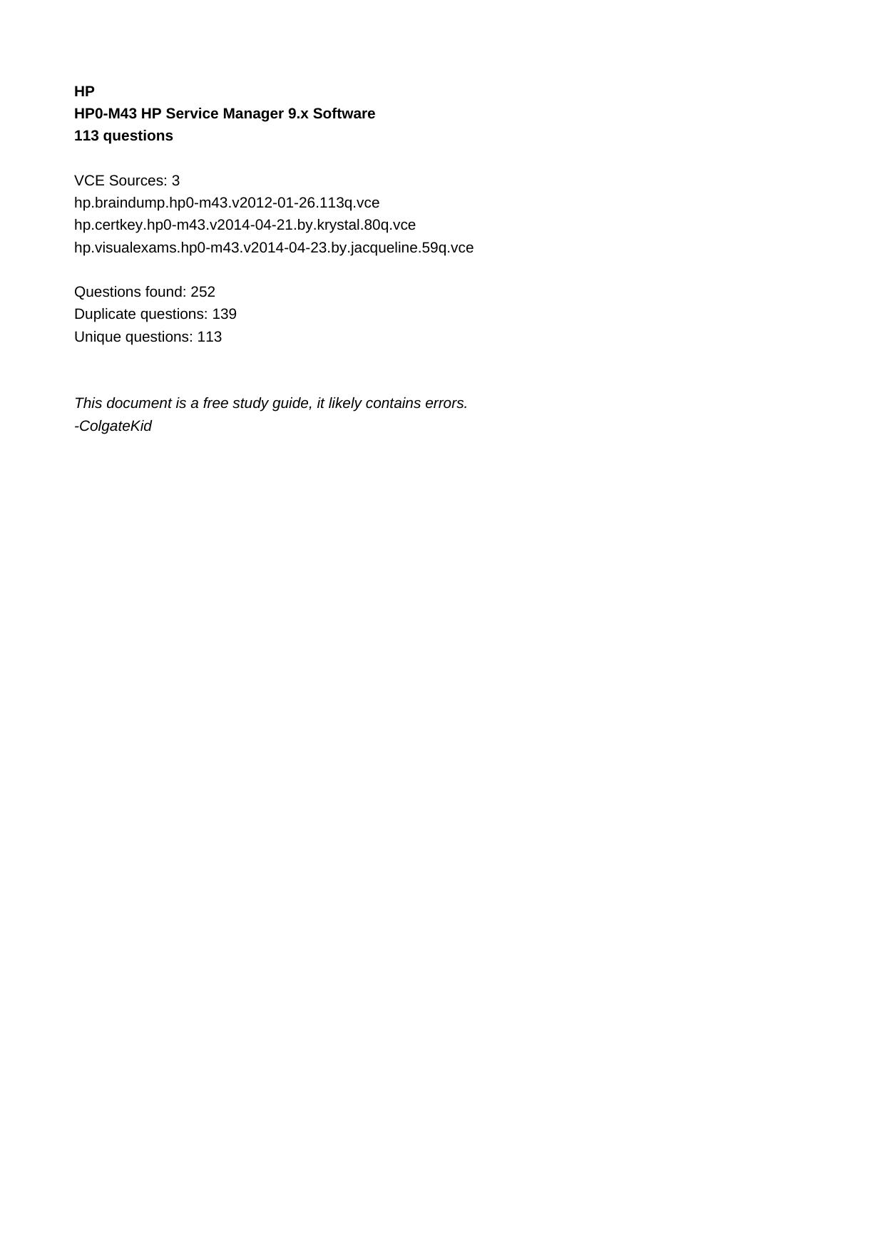 HP0-M43 HP Service Manager 9.x Software by Unknown