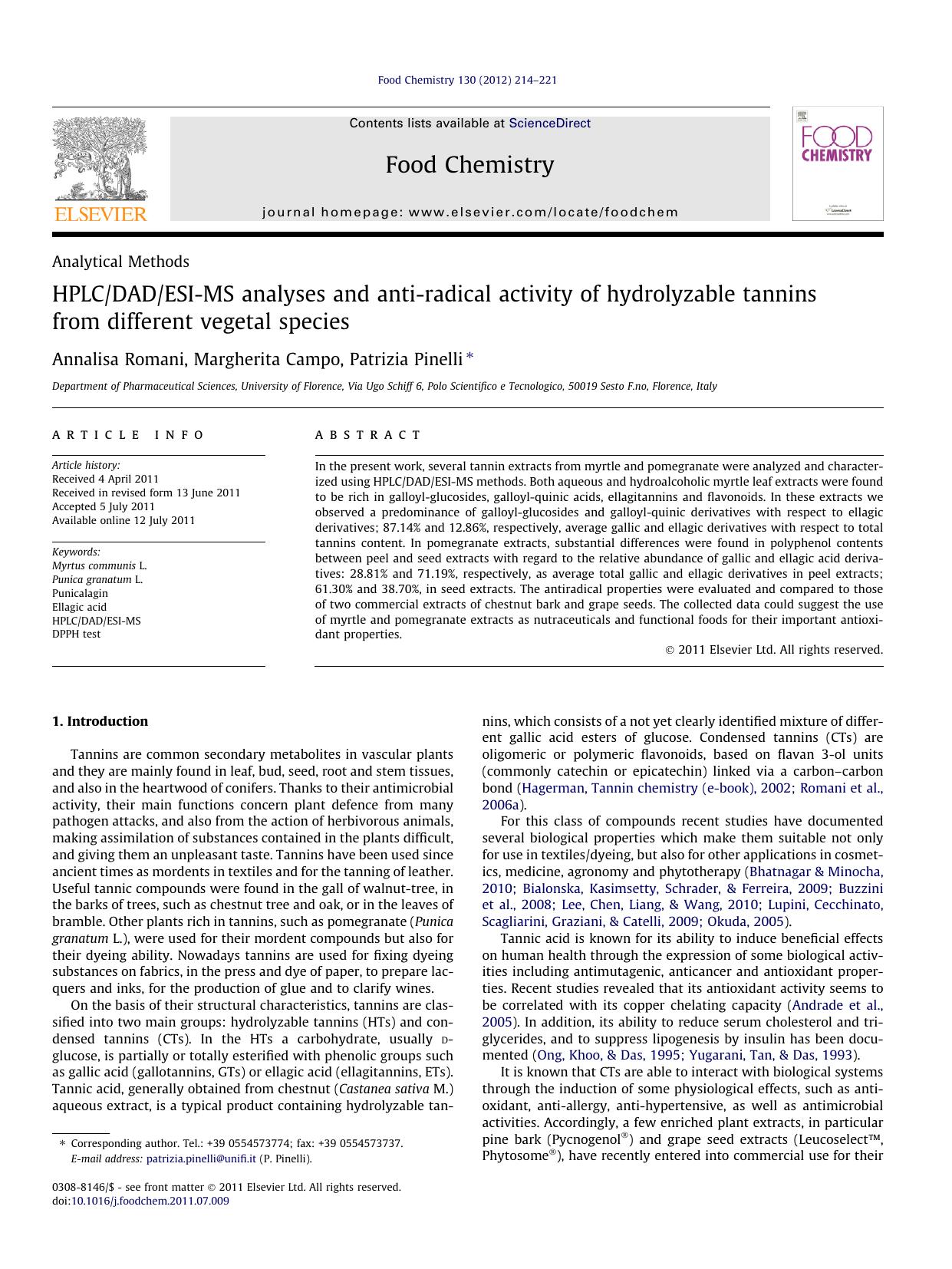 HPLCDADESI-MS analyses and anti-radical activity of hydrolyzable tannins from different vegetal species by Annalisa Romani & Margherita Campo & Patrizia Pinelli