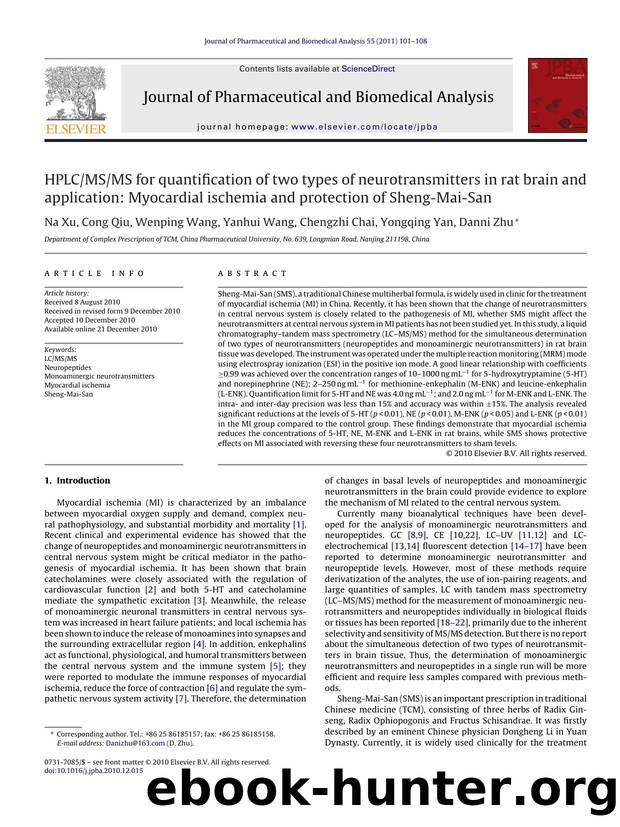 HPLCMSMS for quantification of two types of neurotransmitters in rat brain and application: Myocardial ischemia and protection of Sheng-Mai-San by Na Xu