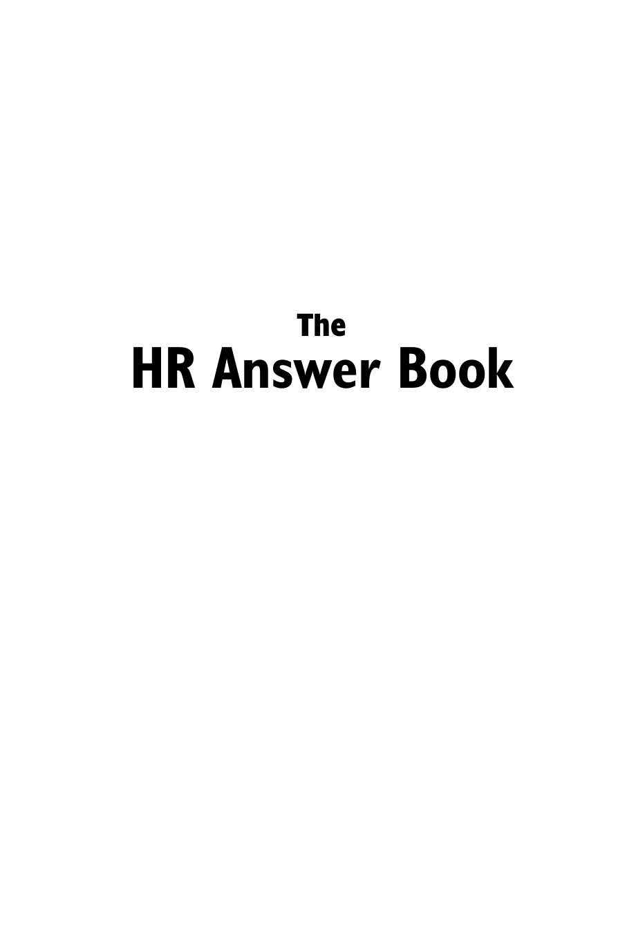 HR Answer Book, The: An Indispensable Guide for Managers and Human Resources Professionals by Shawn Smith JD Rebecca Mazin