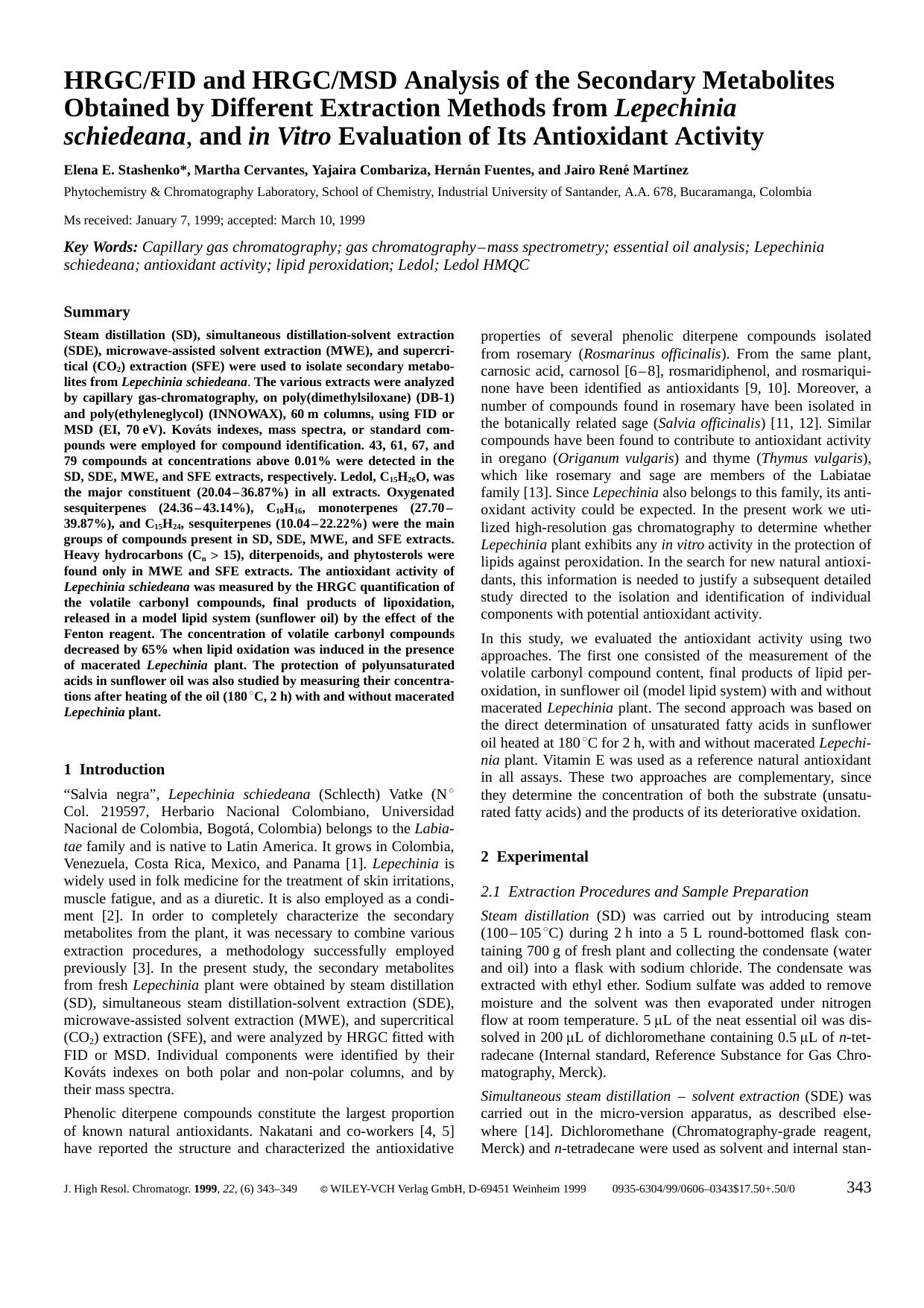 HRGCFID and HRGCMSD Analysis of the Secondary Metabolites Obtained by Different Extraction Methods from Lepechinia schiedeana, and in Vitro Evaluation of Its Antioxidant Activity by Unknown